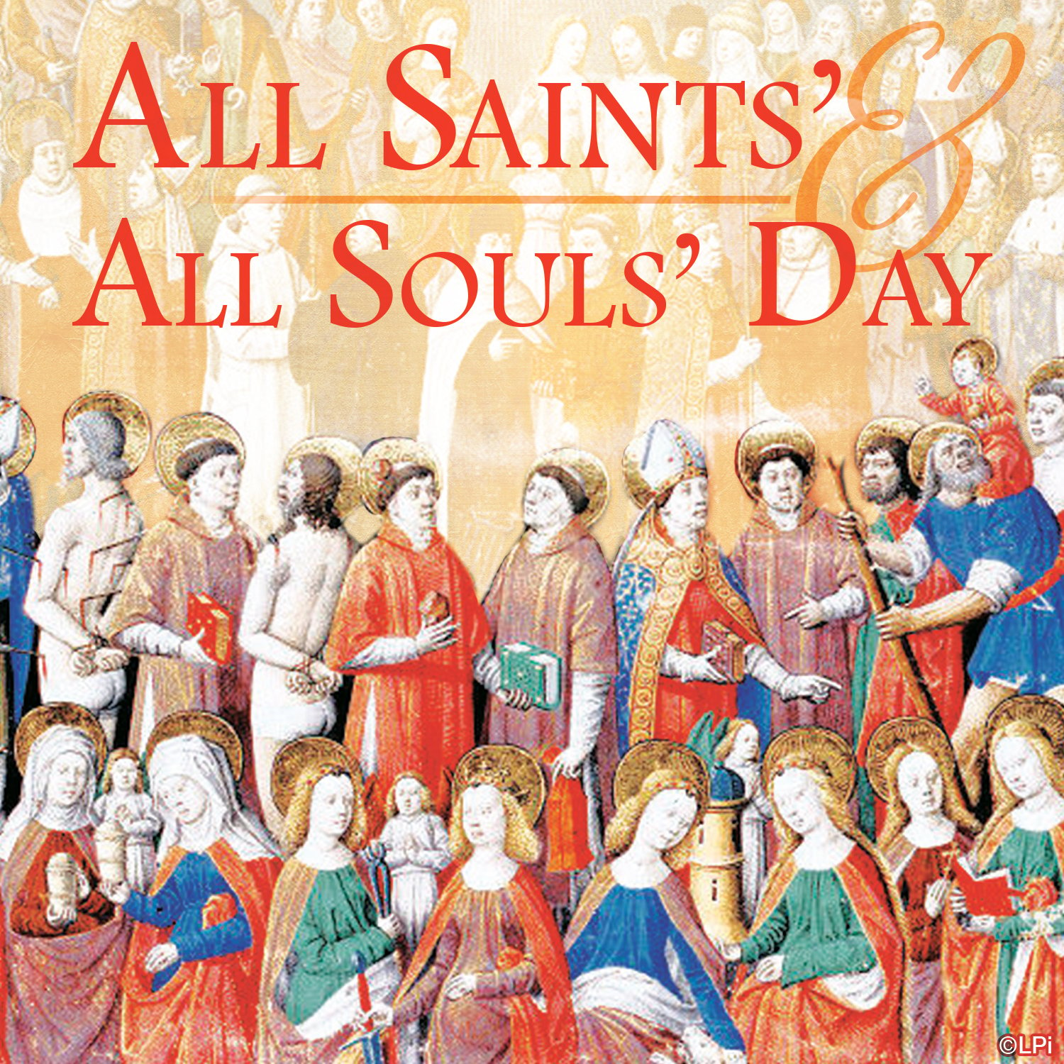 All Souls and All Saints